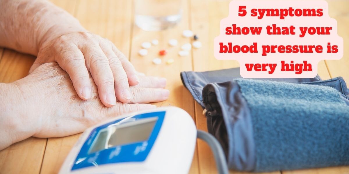 High Blood Pressure These 5 symptoms show that your blood pressure is